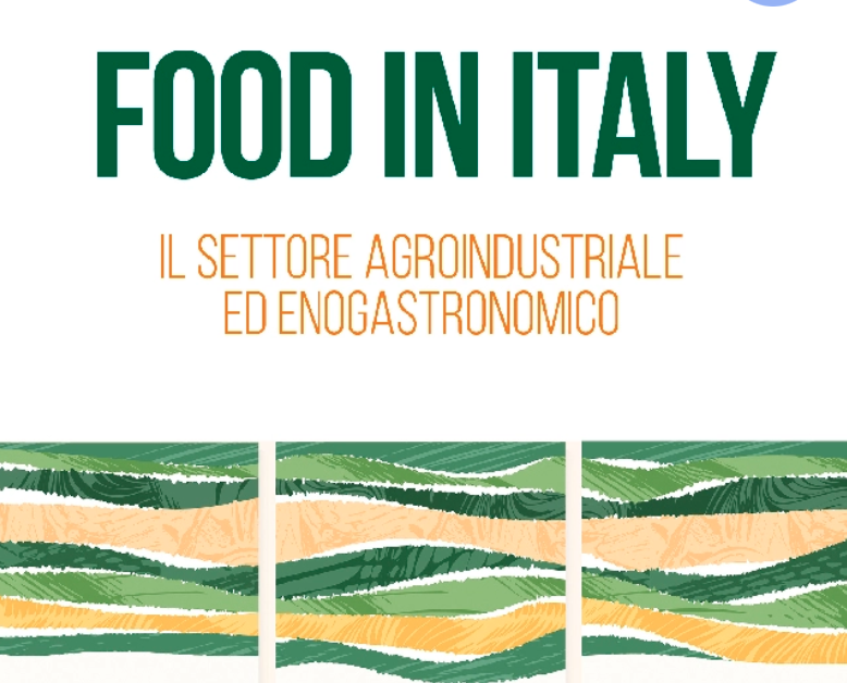 Presentazione del libro: "Food in Italy, Il settore agroindustriale e agroalimentare"